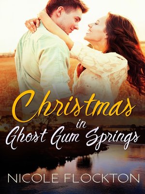 cover image of Christmas In Ghost Gum Springs